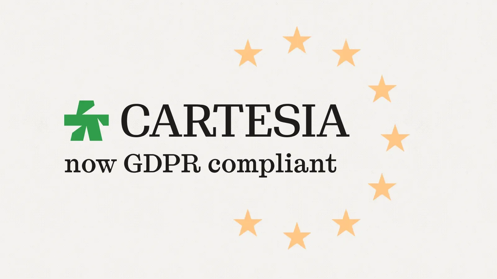 The Cartesia wordmark above the words now GDPR compliant, beside a ring of amber European Union stars
